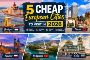 Read more about the article Cheap European Cities to Visit in 2026