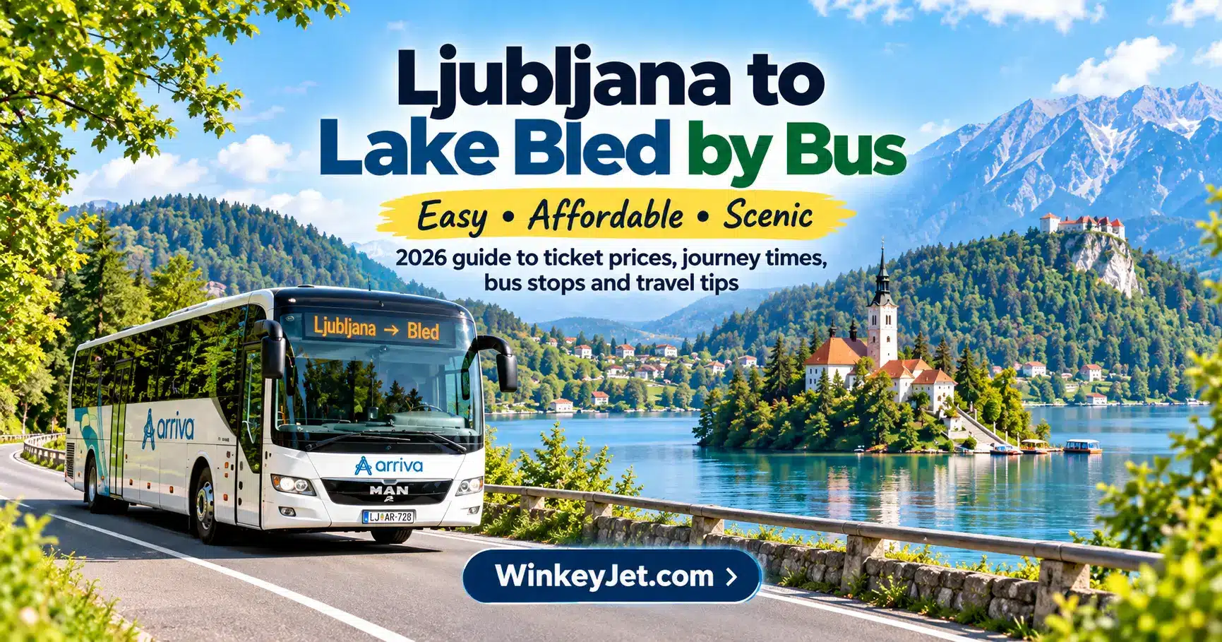 Ljubljana to Lake Bled by bus in Slovenia, showing a coach beside Lake Bled with the island church and mountains in the background.