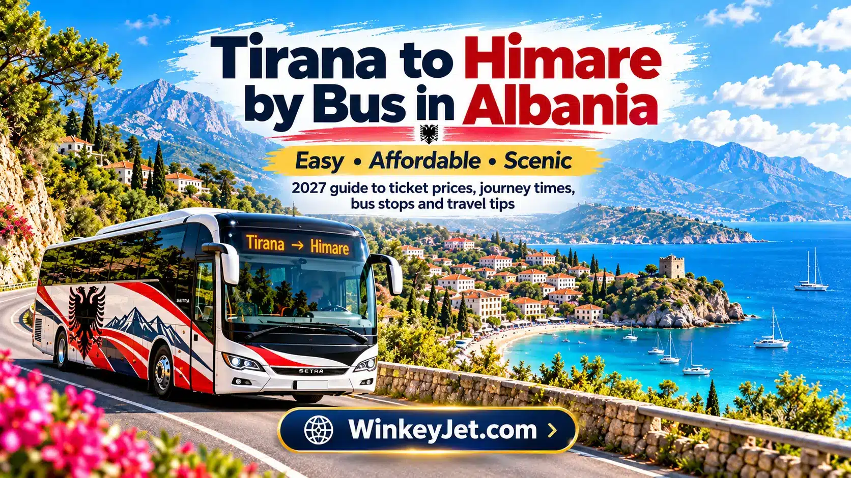 Tirana to Himare bus 2027 in Albania, modern coach on a scenic coastal road overlooking the Albanian Riviera, with WinkeyJet.com travel guide branding